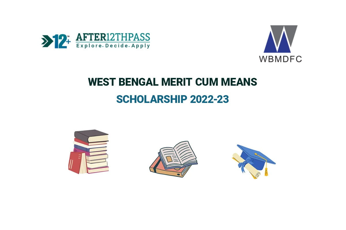 West Bengal Merit Cum Means Scholarship 2022-23
