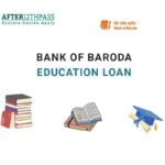 Bank of Baroda Education Loan 2023