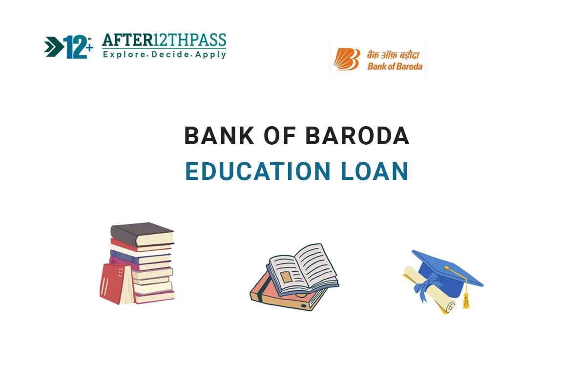 Bank of Baroda Education Loan 2023