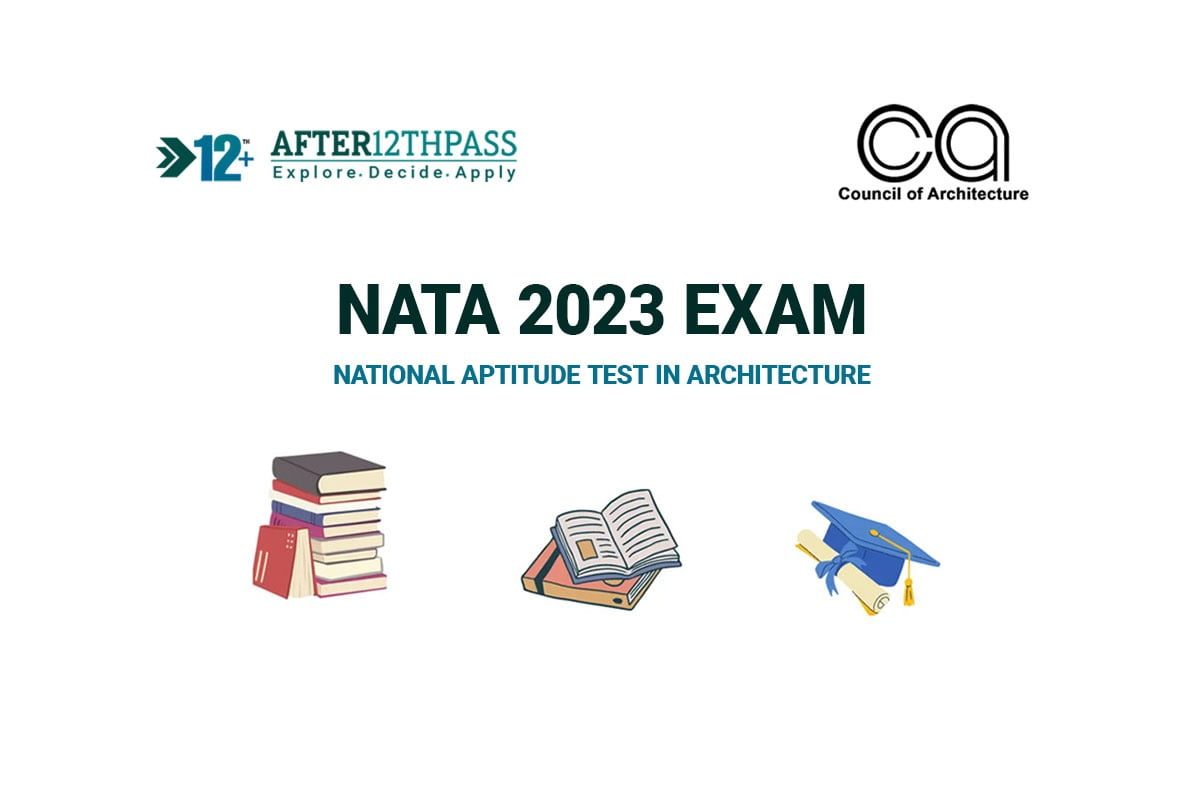 NATA 2023 Exam National Aptitude Test In Architecture Application Form Exam Date