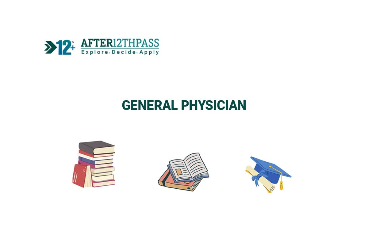 How to become a General Physician