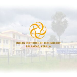 Indian Institute of Technology – IIT Palakkad