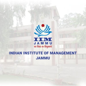 Indian Institute of Management - IIM Jammu