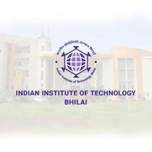 Indian Institute of Technology – IIT Bhilai